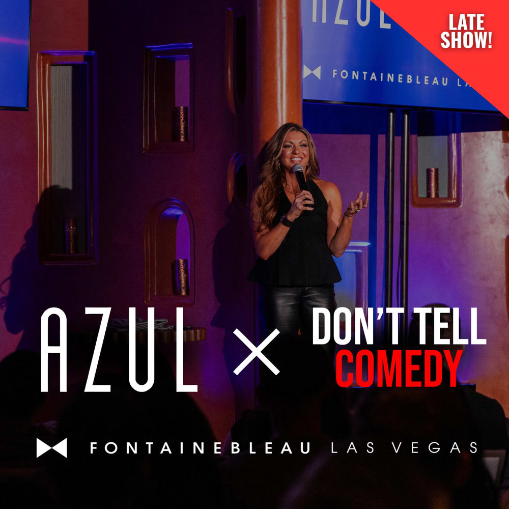 Previous Don't Tell Comedy show
