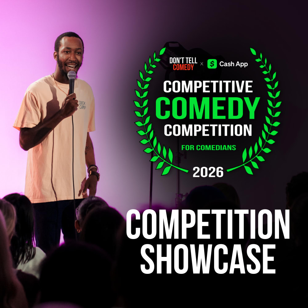 Previous Don't Tell Comedy show