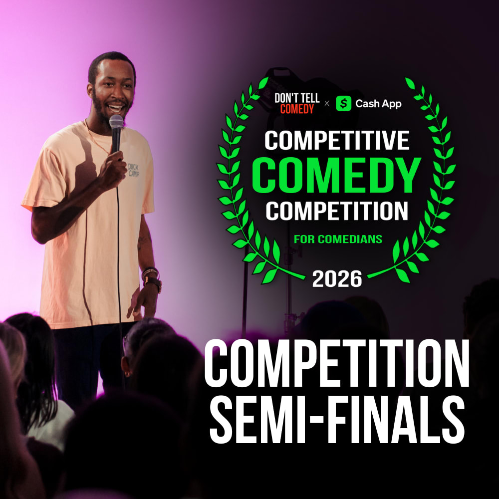 Previous Don't Tell Comedy show