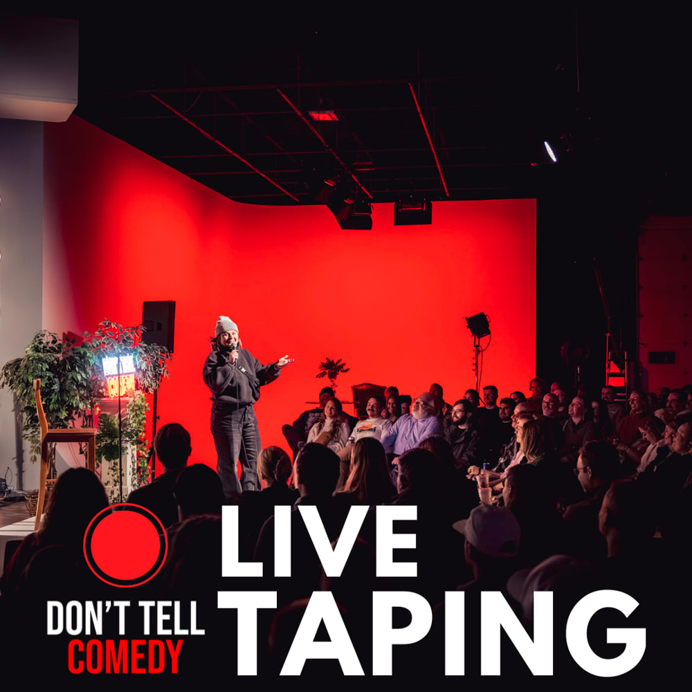 Previous Don't Tell Comedy show