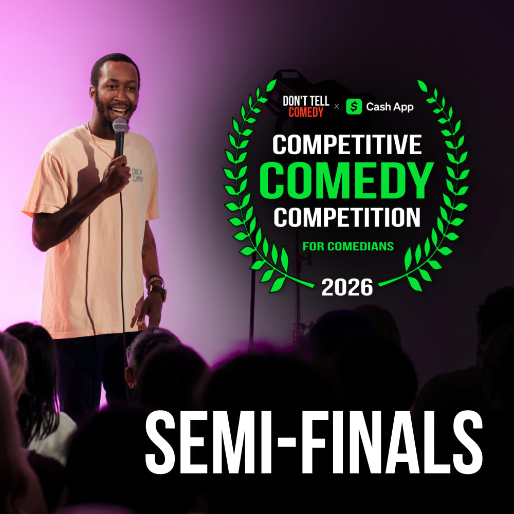 Previous Don't Tell Comedy show