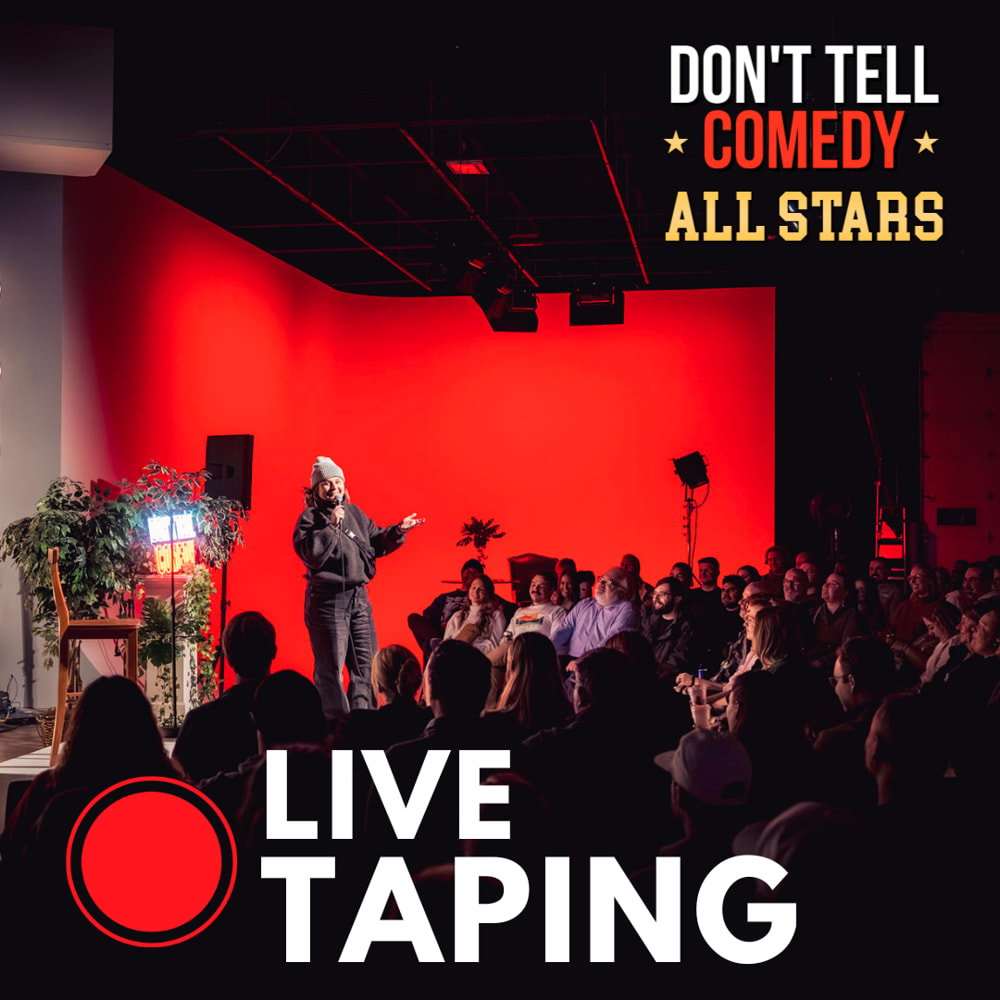 Previous Don't Tell Comedy show
